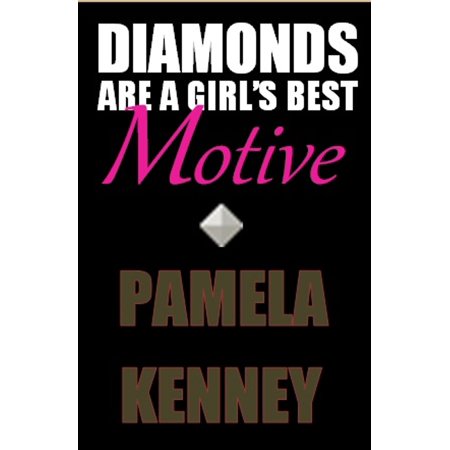 Diamonds are a Girl's Best Motive - eBook (The Best Of Skin Diamond)