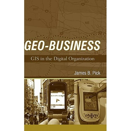 Geo Business Gis In The Digital Organization Walmart Com