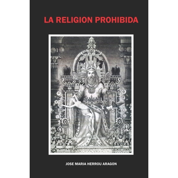La Religión Prohibida (Paperback)