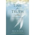 thumbnail image 1 of Pre-Owned Time for Truth: A New Beginning (Paperback) 1401927548 9781401927547, 1 of 1