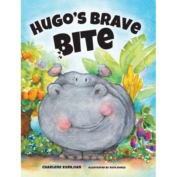Hugo's Brave Bite, (Hardcover)