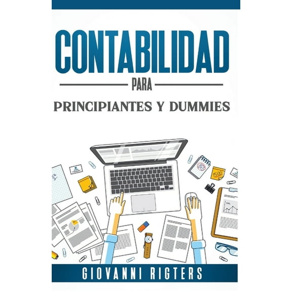 Contabilidad para principiantes y dummies, (Paperback)