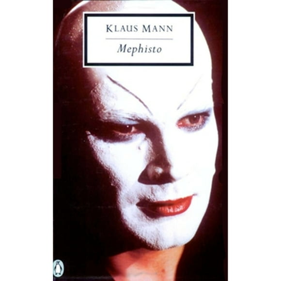 Pre-Owned Mephisto (Paperback 9780140189186) by Klaus Mann, Robin Smyth