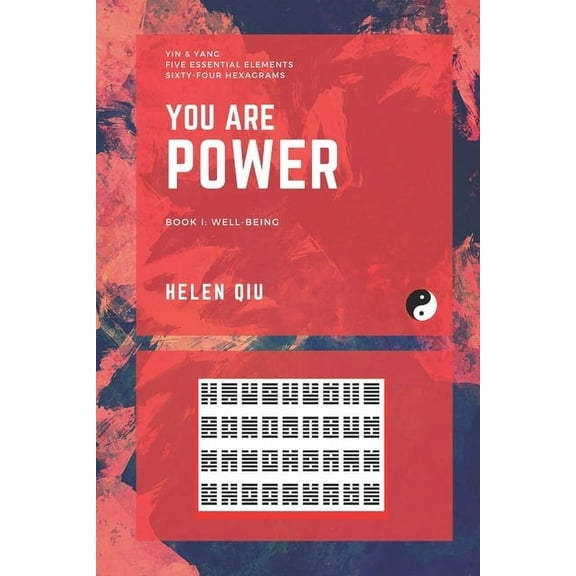 You Are Power : Book I: Well-Being (Paperback)