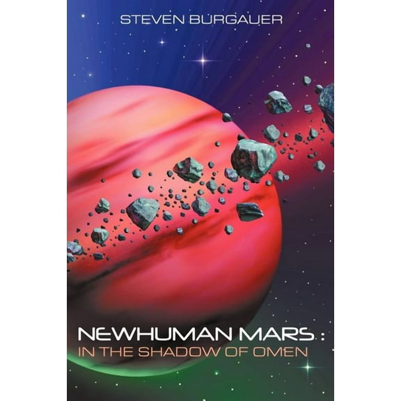 Newhuman Mars: : In the Shadow of Omen (Paperback)