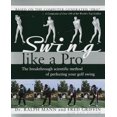 thumbnail image 2 of Swing Like a Pro: la Méthode Scientifique Révolutionnaire pour Perfecter Votre Swing de Golf, 2 of 3