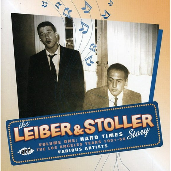 Various Artists - The Leiber and Stoller Story, Vol. 1 - Hard Times: The L.A. Years - Music & Performance - CD