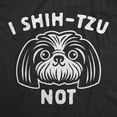 thumbnail image 2 of Mens I Shih-Tzu Not T Shirt Funny Pet Puppy Dog Lover Graphic Novelty Tee Graphic Tees, 2 of 9