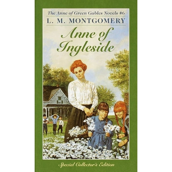 Anne of Green Gables Anne of Ingleside, Book 06, (Paperback)