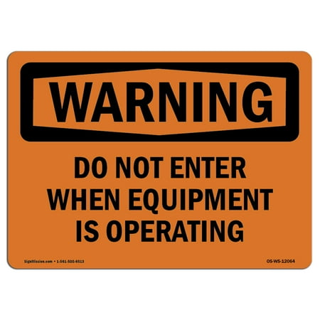 UPC 713339527659 product image for OSHA WARNING Sign - Do Not Enter When Equipment Is Operating %7C ?Made in the  | upcitemdb.com