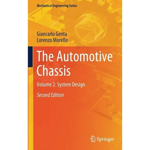 Mechanical Engineering The Automotive Chassis: Volume 2: System Design, (Hardcover)