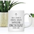 thumbnail image 2 of CTDream Funny 11oz. Ceramic Coffee Tea Mug Gift, This is What a Badass Ninja Superstar Oncologist Looks Like, 1-Pack, Birthday Christmas Gift Retirement Ideas Coworker, 2 of 7