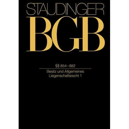 §§ 854-882: (Besitz Und Allgemeines Liegenschaftsrecht) (Hardcover)