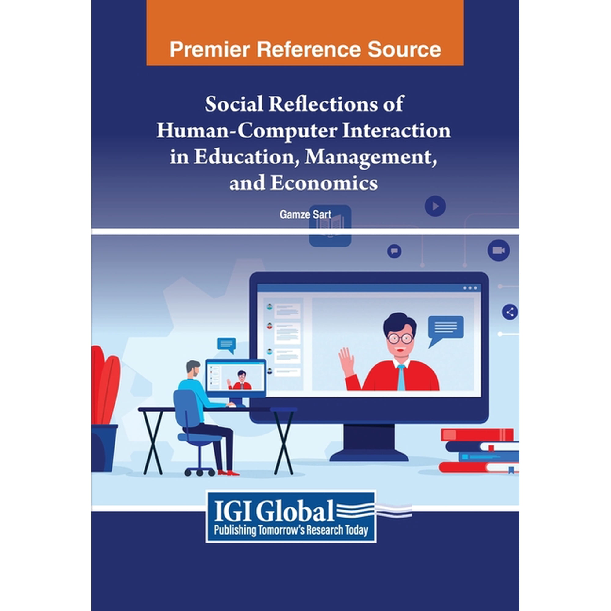Social Reflections of Human-Computer Interaction in Education Management and Economics (Paperback)