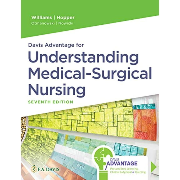 Pre-Owned Davis Advantage for Understanding Medical-Surgical Nursing (Paperback) 1719644586 9781719644587
