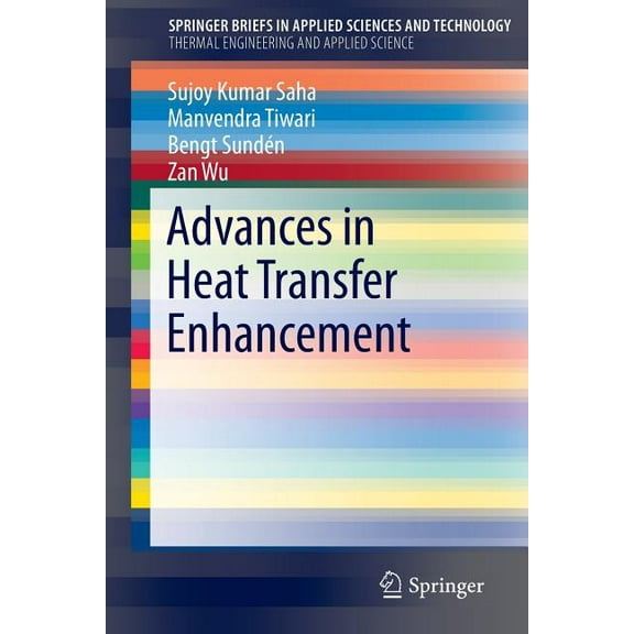 Advances in Heat Transfer Enhancement, (Paperback)