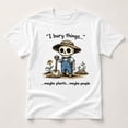 thumbnail image 3 of I Bury Things Maybe Plants Maybe People Funny Gardening Shirt - Sarcastic Skeleton Graphic Tee Dark Humor Gift, 3 of 9