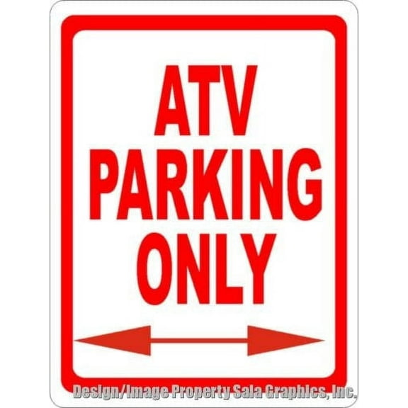ATV Parking Only Sign