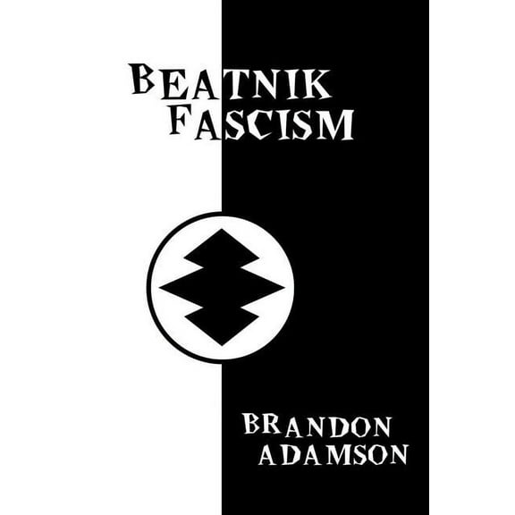 Beatnik Fascism, (Paperback)