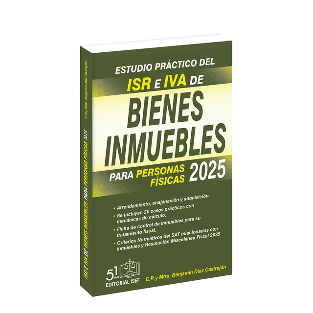 Libro Estudio Practico Del Isr E Iva De Bienes Inmuebles 2025 Tapa Blanda, Autor No Aplica, Editorial Ediciones Fiscales Isef