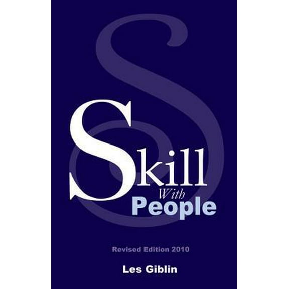 Pre-Owned Skill with People (Paperback) 0961641606 9780961641603