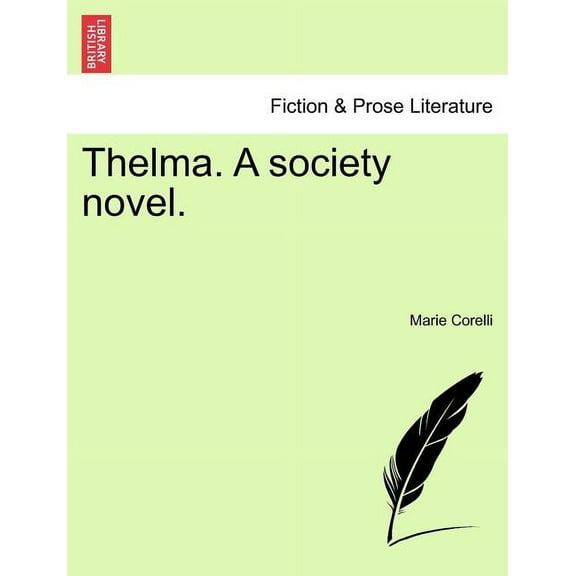 Thelma. a Society Novel. (Paperback)