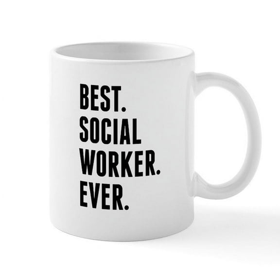 CafePress - Best Social Worker Ever Mugs - 11 oz Ceramic Mug - Novelty Coffee Tea Cup