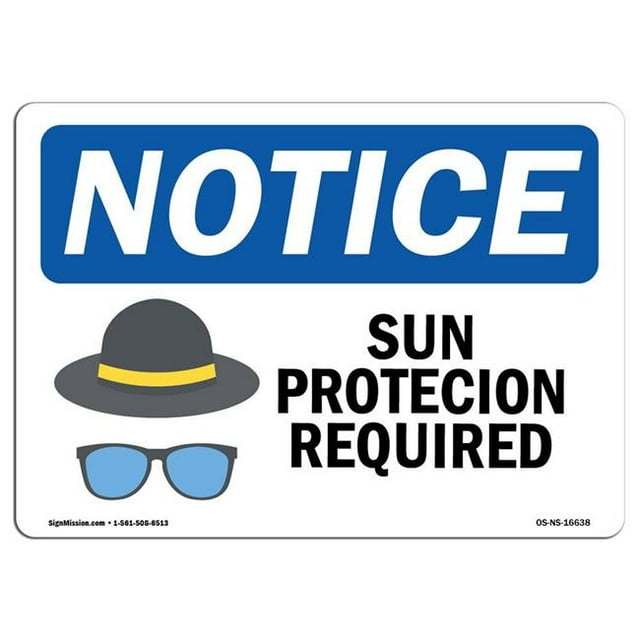 SignMission OS-NS-A-1824-L-16638 Panneau d'Avertissement OSHA de 18 x 24 Po - Protection Solaire Requise