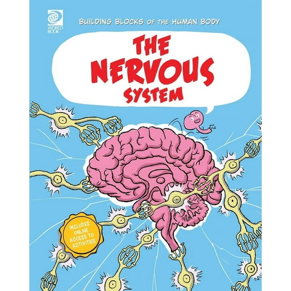 Building Blocks of the Human Body The Nervous System, (Paperback)