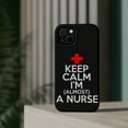 thumbnail image 4 of DistinctInk Tough Case for Apple iPhone 15 PLUS (6.7" Screen), Compatible with MagSafe Charging - Keep Calm I'm Almost a Nurse, 4 of 6