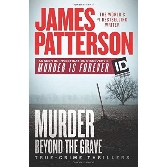 Pre-Owned Murder Beyond the Grave ID True Crime, 3 Hardcover James Patterson