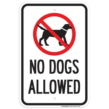 Please No Dogs Allowed Sign - Walmart.com