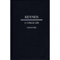 thumbnail image 2 of Keynes: A Critical Life (Contributions in Economics and Economic History), 2 of 2
