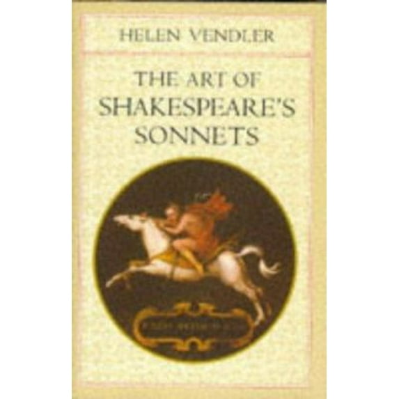 Pre-Owned The Art of Shakespeare's Sonnets (Hardcover) 0674637119 9780674637115