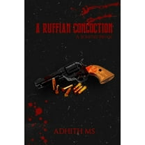A Ruffian Concoction (Paperback)