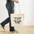 thumbnail image 4 of CafePress - If You Can Read This Tote Bag - Unisex Canvas Tote Bag, Beige, 1-Piece, 4 of 7