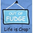 thumbnail image 2 of Out Of Fudge Sweet Tooth Foodie Men's Graphic T Shirt Tees Brisco Brands S, 2 of 6