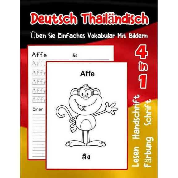 Erweitern Des Deutschen Vokabular Für Anfänger: Deutsch Thailändisch Üben Sie Einfaches Vokabular Mit Bildern : Verbessern Deutsch Thailandisch basis Tiervokabular a1 a2 b1 b2 c1 c2 Buch für Kinder (Series #24) (Paperback)