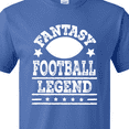 thumbnail image 4 of Inktastic Fantasy Football Legend T-Shirt, 4 of 5