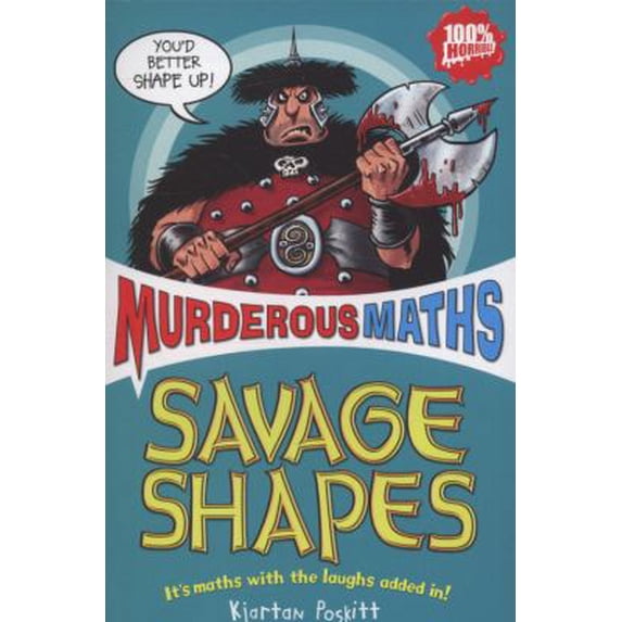 Pre-Owned Savage Shapes (Murderous Maths) (Paperback) 1407107100 9781407107103