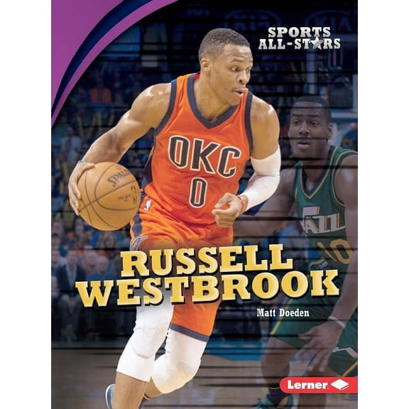 Sports All-Stars (Lerner (Tm) Sports): Russell Westbrook (Paperback)