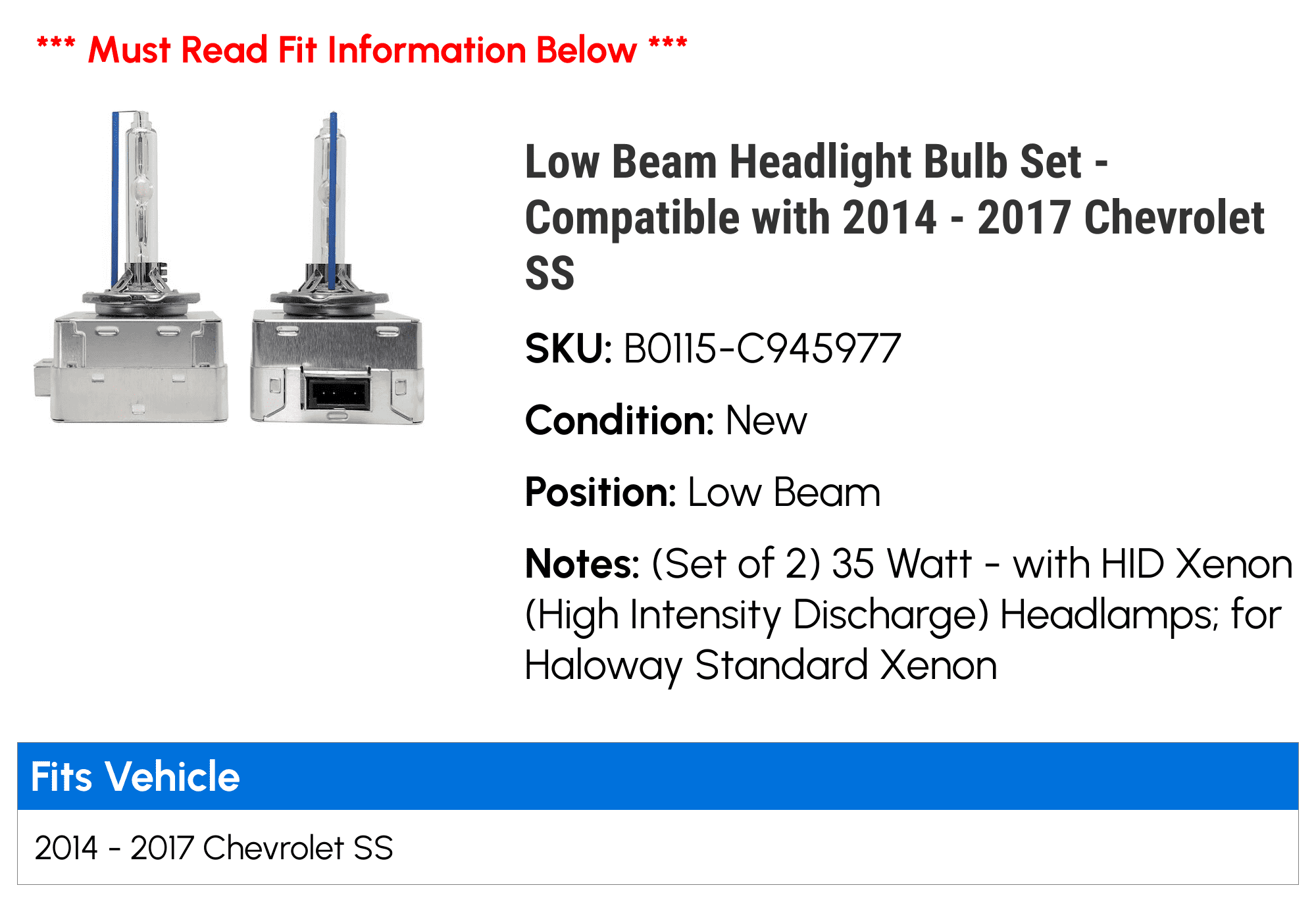 Low Beam Headlight Bulb Set - Compatible with 2014 - 2017 Chevy SS 2015 2016