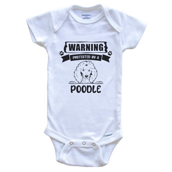 Warning Protected by a Poodle Funny Cute Dog Breed Baby Bodysuit, 0-3 months white