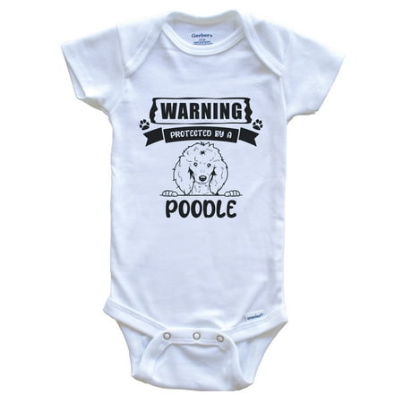 

Warning Protected By A Poodle Funny Cute Dog Breed Baby Bodysuit