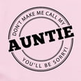 thumbnail image 2 of CafePress - Dont Make Me Call My Auntie Body Suit - Baby Light Bodysuit, Size Newborn - 24 Months, 2 of 4