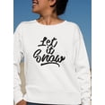 thumbnail image 2 of Let It Snow!  Sweatshirt Women -Image by Shutterstock, Female Large, 2 of 4