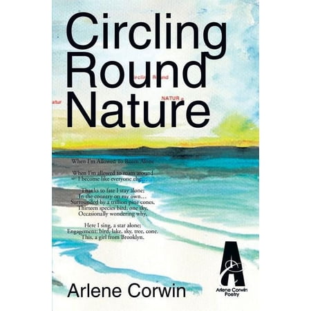Circling Round Nature (Paperback)