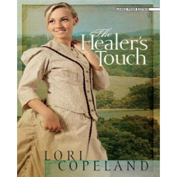 The Healer's Touch (Thorndike Press Large Print Christian Fiction)