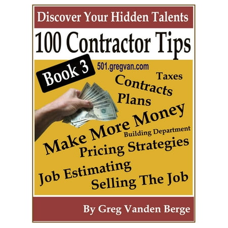 3 Rail Contractor - 100 Tips For Contractors: Book 3 - eBook