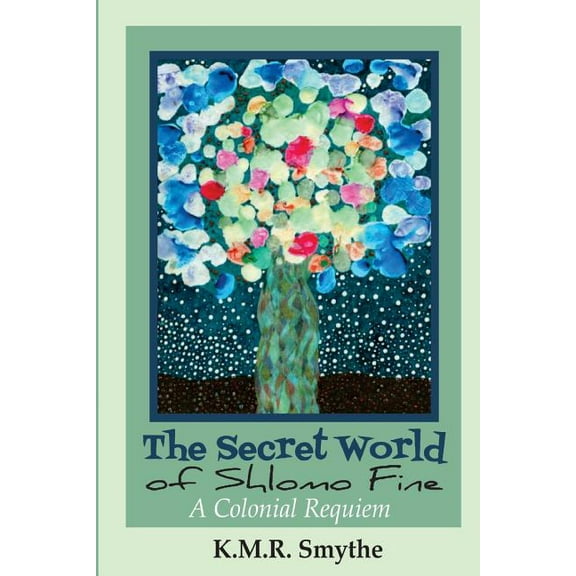 The Secret World of Shlomo Fine (Paperback)